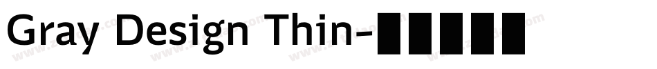 Gray Design Thin字体转换